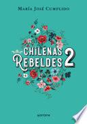 Libro Chilenas rebeldes 2