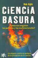 Libro Ciencia Basura/ Science Garbage