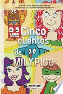 Libro Cinco cuentos de Milypico