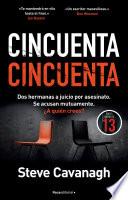 Libro Cincuenta Cincuenta (Serie Eddie Flynn 2)