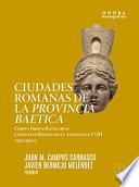 Libro CIUDADES ROMANAS DE LA PROVINCIA BAETICA , VOLUMEN