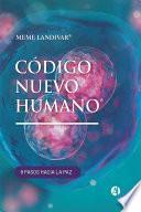 Libro Código nuevo humano