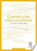 Libro Coetzee y los niños escritores