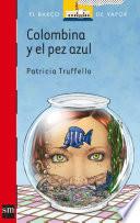 Libro Colombina y el pez azul