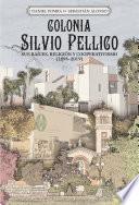 Libro Colonia Silvio Pellico