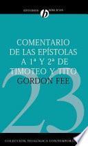 Libro Comentario de las Epístolas 1 y 2 de Timoteo y Tito