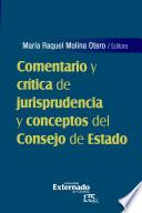 Libro Comentario y crítica de jurisprudencia y conceptos del Consejo de Estado
