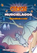 Libro Cómics de ciencia. Murciélagos