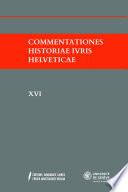 Libro Commentationes Historiae Ivris Helveticae XVI