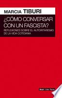 Libro Cómo conversar con un fascista