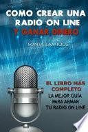 Libro Como Crear Una Radio on Line Y Ganar Dinero