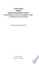 Libro Como Criar Ninos Emocionalmente Sanos