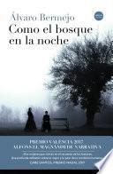 Libro Como el bosque en la noche