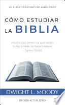 Libro Cómo Estudiar la Biblia