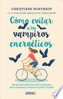 Libro Como Evitar a Los Vampiros Energeticos