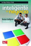 Libro Cómo Hacer Inteligente su Negocio