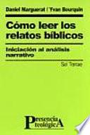 Libro Cómo leer los relatos bíblicos