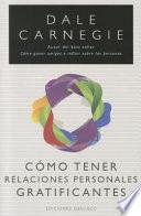 Libro Como tener relaciones personales gratificantes