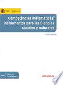Libro Competencias matemáticas. Instrumentos para las ciencias sociales y naturales