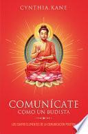 Libro Comunicate Como Un Budista