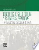 Libro Conceptos de salud pública y estrategias preventivas + Acceso online