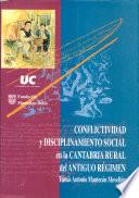 Libro Conflictividad y disciplinamiento social en la Cantabria rural del antiguo régimen