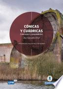 Libro Cónicas y cuádricas. Conceptos y propiedades
