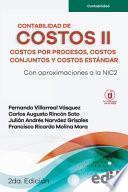 Libro Contabilidad de costos II: Costos por procesos, costos conjuntos y costos estándar