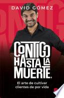 Libro Contigo hasta la muerte