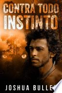 Libro Contra todo instinto