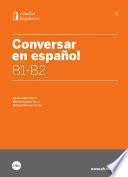 Libro Conversar en español B1-B2