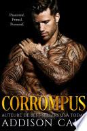 Libro Corrompus (La revendication de l’Alpha, Tome cinq)