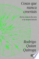 Libro Cosas que nunca creeríais