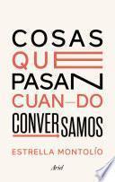 Libro Cosas que pasan cuando conversamos