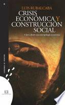 Libro Crisis económica y construcción social