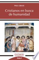 Libro Cristianos en busca de humanidad