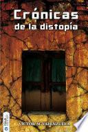 Libro Crónicas de la distopía
