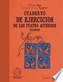 Libro Cuaderno de Ejercicios de Los Cuatro Acuerdos Toltecas