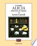 Libro Cuando Alicia Atraveso el Espejo