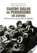 Libro Cuatro siglos de periodismo en España