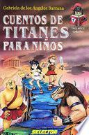 Libro Cuentos de titanes para niños