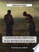 Libro Cuentos del difunto Iván Petróvich Belkin