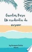 Libro Cuentos Para Un mediodía de verano