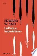 Libro Cultura E Imperialismo / Culture and Imperialism