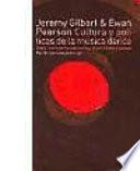 Libro Cultura y políticas de la música dance