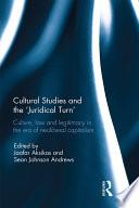 Libro Cultural Studies and the 'Juridical Turn'