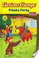 Libro Curious George Pinata Party