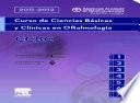 Libro Curso de Ciencias Básicas y Clínicas en Oftalmología, 2011-2012, Parte I (Secciones 1 a 7)