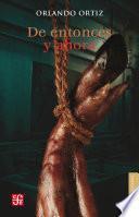 Libro De entonces y ahora