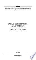 Libro De la negociación a la tregua